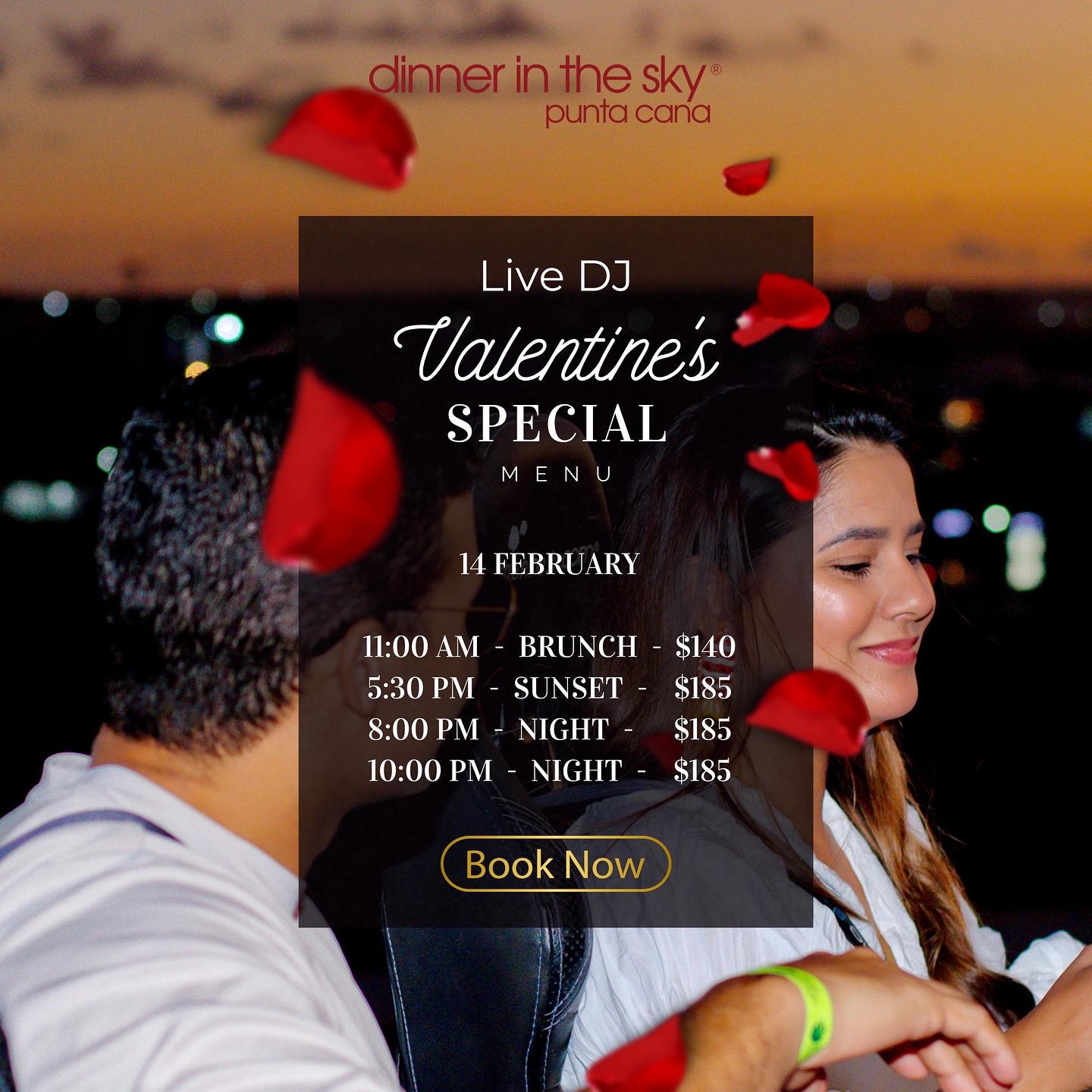 ❤️ Love is in the air ❤️
This February 14th, share a magical experience with your special someone at Dinner in the Sky Punta Cana.
Enjoy a special menu, a romantic atmosphere, and a Live DJ to create unforgettable memories.

🌹 Available times:

11:00 AM – Brunch: $140
5:30 PM – Sunset: $185
8:00 PM – Night: $185
10:00 PM – Night: $185

✨ Take love to new heights. Book now! ✨

☁️🪄El amor está en el aire 🪽
Este 14 de febrero, vive una experiencia mágica con tu persona especial en Dinner in the Sky Punta Cana.
Disfruta de un menú especial, un ambiente romántico y un Live DJ para hacer de esta noche un recuerdo inolvidable.

❤️Horarios disponibles:

11:00 AM – Brunch: $140
5:30 PM – Atardecer: $185
8:00 PM – Noche: $185
10:00 PM – Noche: $185

✨ Haz que el amor alcance nuevas alturas. ¡Reserva ahora! ✨